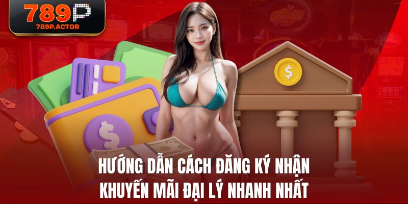 Hướng dẫn cách đăng ký nhận khuyến mãi đại lý nhanh nhất
