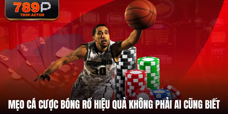 Mẹo cá cược Bóng Rổ hiệu quả không phải ai cũng biết Mẹo cá cược Bóng Rổ hiệu quả không phải ai cũng biết
