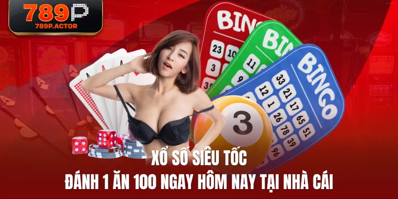 Xổ Số Siêu Tốc | Đánh 1 Ăn 100 Ngay Hôm Nay Tại Nhà Cái