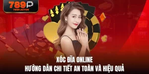 Xóc Đĩa Online - Hướng Dẫn Chi Tiết An Toàn Và Hiệu Quả